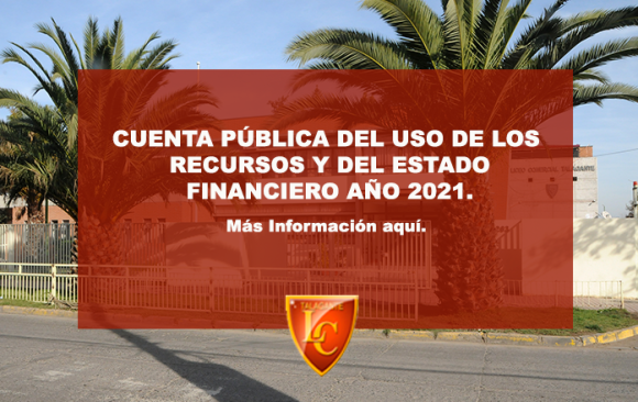 CUENTA PÚBLICA DEL USO DE LOS RECURSOS Y DEL ESTADO FINANCIERO AÑO 2021.