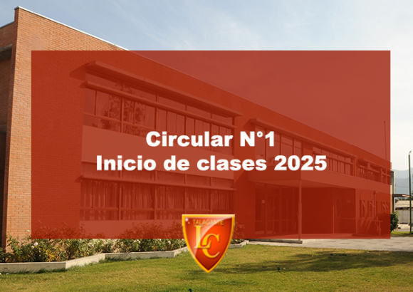 CIRCULAR N° 1 – INICIO DE CLASES 2025